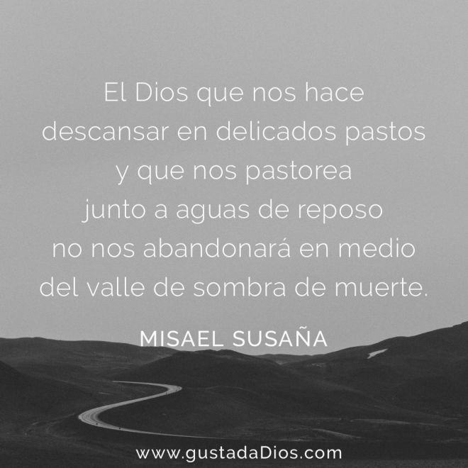 El Pastor no nos abandonará